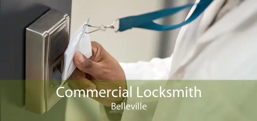 Commercial Locksmith Belleville