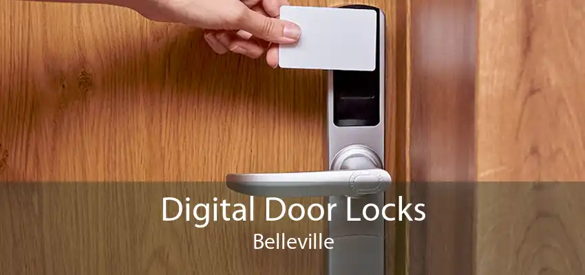 Digital Door Locks Belleville