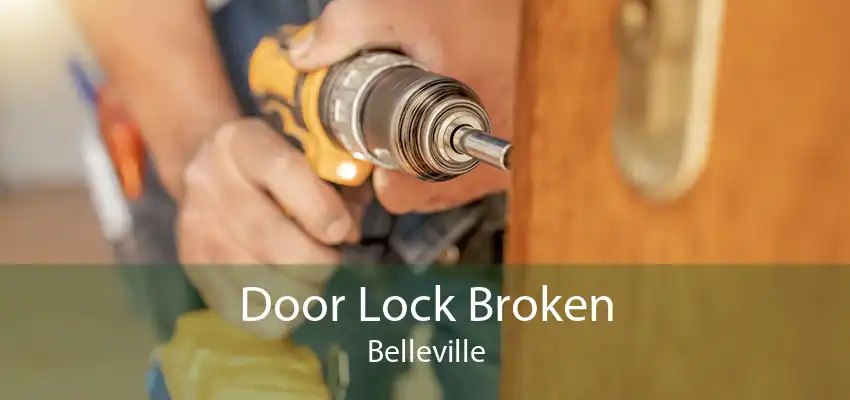 Door Lock Broken Belleville