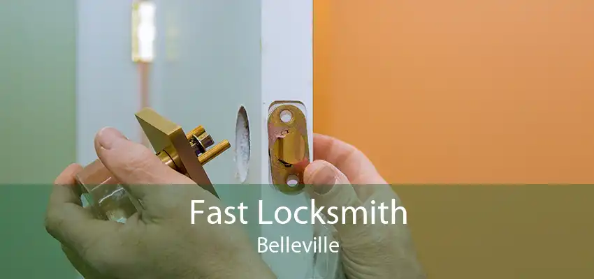 Fast Locksmith Belleville