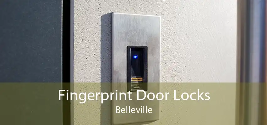 Fingerprint Door Locks Belleville