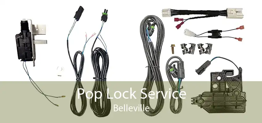 Pop Lock Service Belleville