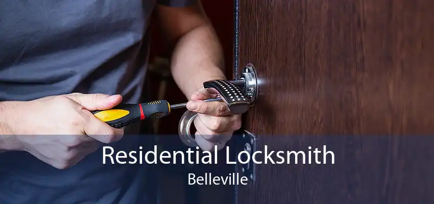 Residential Locksmith Belleville