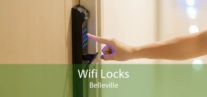 Wifi Locks Belleville